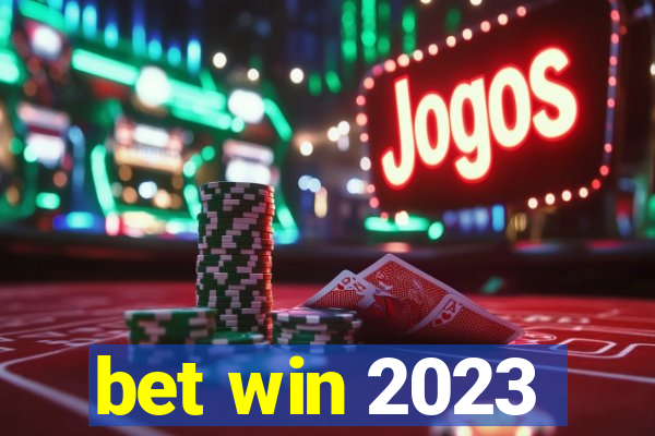 bet win 2023